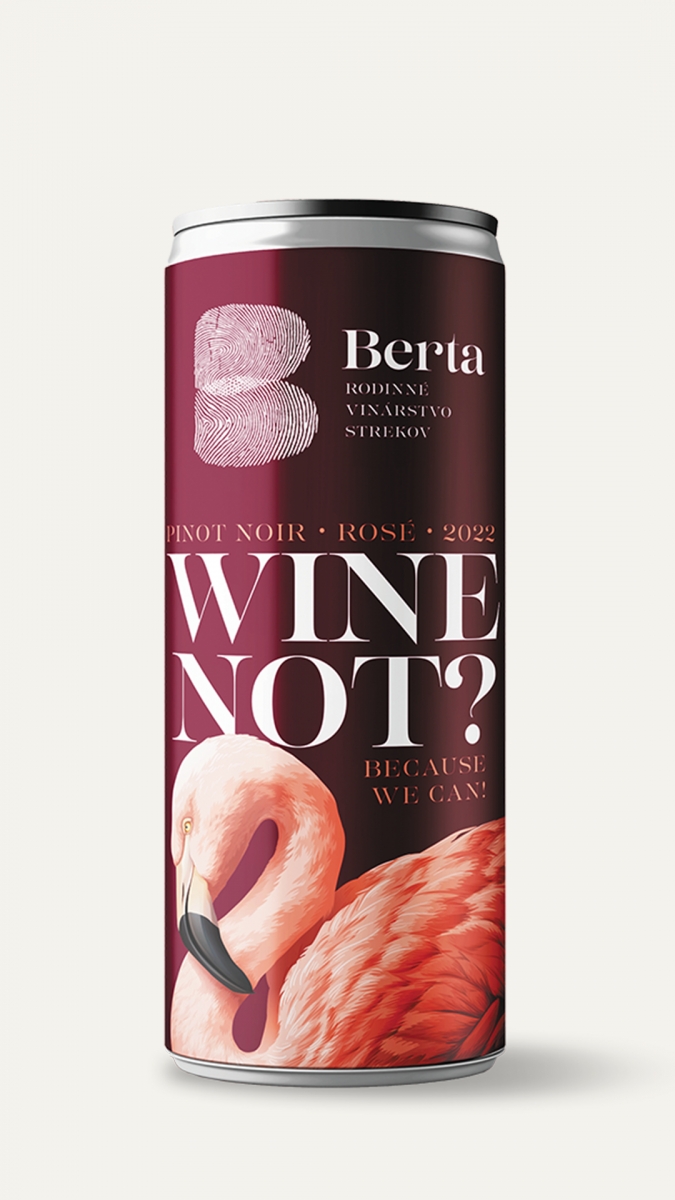 WINE NOT? Because we can!